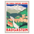 „Die Quelle ewiger Jugend“: Badgasteins Häuser und Wasserfall in Grün unter verschneiten Gipfeln, weißer Rahmen